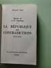 Histoire de la IVe République 2 - La République des contradictions (1951-1954). Georgette Elgey