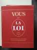 Vous et la loi. 