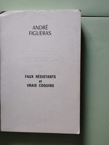 Faux résistants et vrais coquins