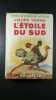 L'etoile du sud. JULES VERNE