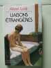 Liaisons Etrangeres. Alison Lurie