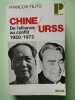 Chine Urss de l'alliance au conflit 1950-1972. François Fejtö