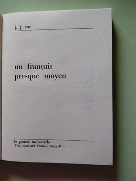 Un français presque moyen. Jean Jacques Car