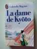La dame de kyoto. Gabriella Magrini