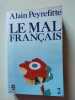 LE MAL FRANCAIS. Tome 2. Peyrefitte Alain  Peyrefitte Alain