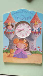 Les Princesses - J'apprends l'heure avec