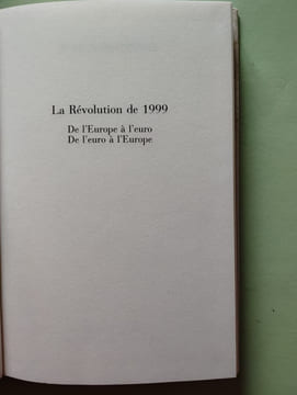La Révolution de 1999 : De l'Europe à l'euro de l'euro à l'Europe (Questions de société). Jean Boissonnat