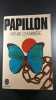 Papillon. HENRI CHARRIERE