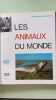 Le animaux du monde. 