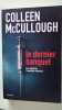 LE DERNIER BANQUET. Colleen McCullough