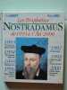 Les propheties de Nostradamus de 1993 a l'an 2000. Peter Lorie et V. J. Hewitt