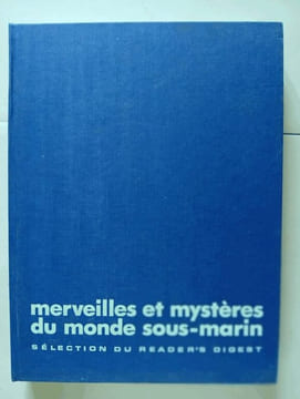 Merveilles et mysteres du monde sous-marin. undefined
