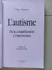 L'autisme de la compréhension à l'intervention. Theo Peeters  Educautisme (Programme)  Bernadette Rogé