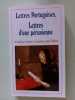 Lettres Portugaises : Lettres d'une péruvienne et autres romans d'amour par lettre. Fontenelle Pascal Guilleragues
