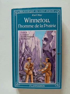 Winnetou l'homme de la prairie. Karl May