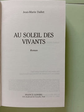 Au soleil des vivants. Jean-Marie Dallet