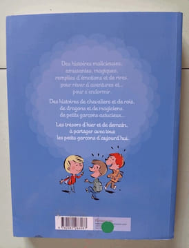 Une histoire pour chaque soir a lire a tous les petits garcons. Collectif
