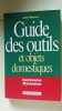Guide Des Outils & Objets Domestique: Identification et restauration. Mercuzot André