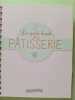 Le girl's book de la pâtisserie. Larousse