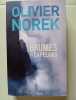 Dans les brumes de Capelans. Norek Olivier