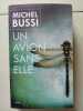 Un avion sans elle. Michel Bussi