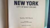 New york: city of many dreams. Bill Harris