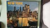 New york: city of many dreams. Bill Harris