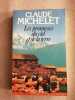 Les promesses du ciel et de la terre. Michelet Claude