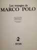 Les Voyages de Marco Polo. 