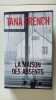 La maison des absents. Tana French