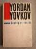 Contes et récits. Traduit du Bulgare. Yovkov Yordan Voir le descriptif