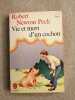 Vie et mort d'un cochon. Robert Newton Peck