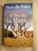 Le Secret de Miette. Marie De Palet