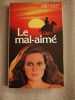 Le mal-aime. JANET DAILEY