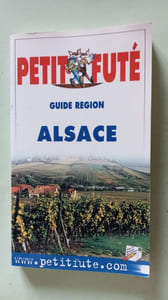 Alsace 2001-2002 le petit fute: Edition 2001