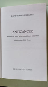 Anticancer : Prévenir et lutter gr ce à nos défenses naturelles
