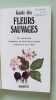 Guide des fleurs sauvages. HUMPHRIES CH