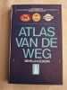 Atlas van de weg benelux en Europa. 