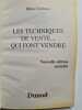 Les techniques de vente-- qui font vendre. Georges Méautis