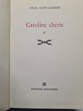 Caroline chérie. Cecil Saint Laurent