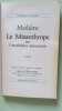 Le Misanthrope. Moliere Jean-Baptiste