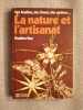 La nature et l'artisanat. 