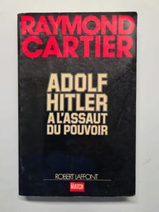 Adolf hitler à l'assaut du pouvoir
