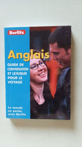 English Berlitz Phrase Book for French Speakers: Guide de conversation et lexique pour le voyage