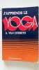 J'apprends le Yoga. 