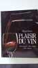 Plaisir du vin. Michael Schuster