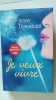 Je veux vivre. DOWNHAM JENNY
