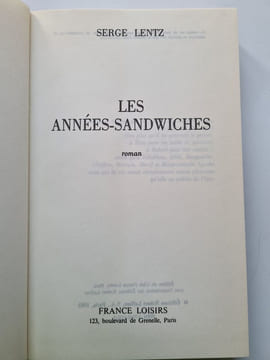 Les Années-sandwiches. Lentz Serge
