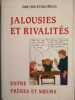 Jalousies et réalités. Adele Faber Elaine Mazlish