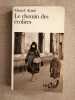 Le Chemin des écoliers. Aymé  Marcel